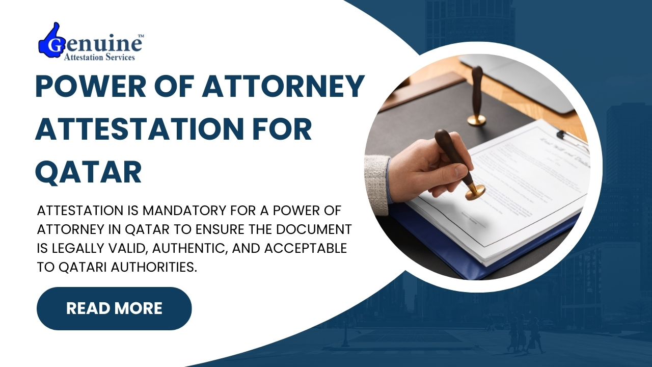 Power of Attorney Attestation for Qatar